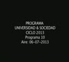Programa 10 U&S 06-07-2013