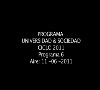 Programa Universidad & Sociedad N 6 11 06 2011